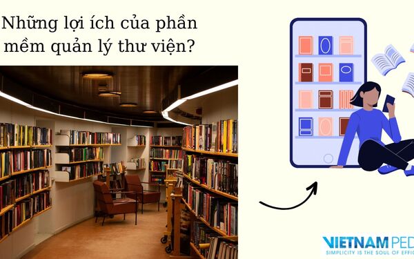 Tận dụng sức mạnh của phần mềm quản lý thư viện trong khám phá tri thức và văn hóa